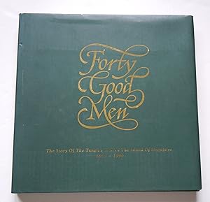 Image du vendeur pour Forty Good Men/The Story of the Tanglin Club In the Island of Singapore mis en vente par Empire Books