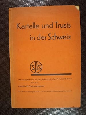 Kartelle und Trusts in der Schweiz