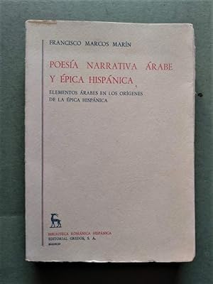 Imagen del vendedor de Poesa Narrativa rabe y pica Hispnica. Elementos rabes en los orgenes de la pica hispnica. a la venta por Carmichael Alonso Libros