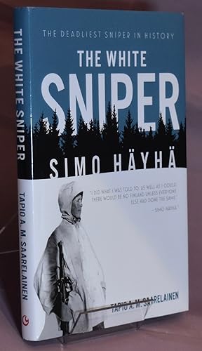 Seller image for The White Sniper: Simo Hyh for sale by Libris Books