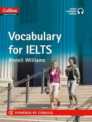 Imagen del vendedor de IELTS Vocabulary IELTS 5-6+ (B1+) : With Answers and Audio a la venta por AHA-BUCH GmbH