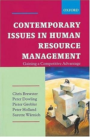 Immagine del venditore per Contemporary Issues in Human Resources Management: Gaining a Competitive Advantage venduto da WeBuyBooks