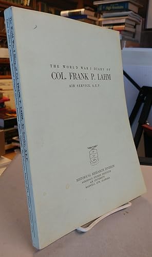 The World War I Diary of Col. Frank P. Lahm, Air Service, A.E.F.