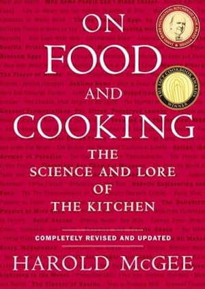 Bild des Verkufers fr On Food And Cooking : The Science and Lore of the Kitchen zum Verkauf von GreatBookPrices
