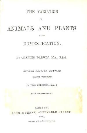 Bild des Verkufers fr The Variation of Animals and Plants under Domestication Two Volumes zum Verkauf von WeBuyBooks