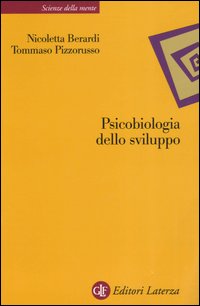 Seller image for Psicobiologia dello sviluppo for sale by Libro Co. Italia Srl