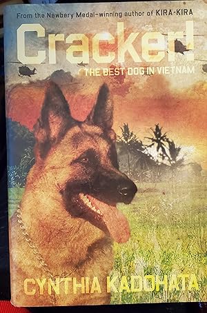 Cracker!: The Best Dog in Vietnam [SIGNED FIRST EDITION]