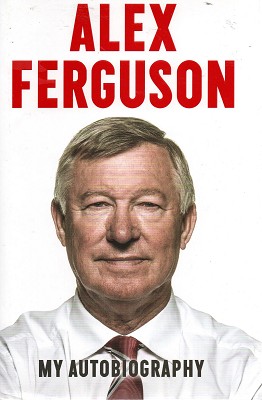 Alex Ferguson, My Autobiography