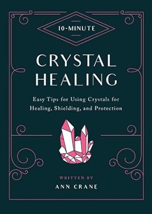 Immagine del venditore per 10-Minute Crystal Healing (Paperback) venduto da Grand Eagle Retail