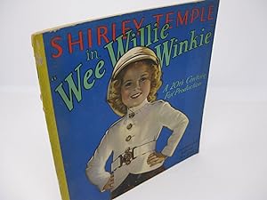 Seller image for SHIRLEY TEMPLE in "WEE WILLIE WINKIE" Authorized Edition No. 1769. A Twentieth Century-Fox Picture for sale by Frey Fine Books