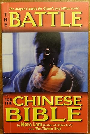 Seller image for The Battle for the Chinese Bible for sale by Faith In Print
