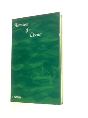 Seller image for Adventures of a Deserter for sale by World of Rare Books