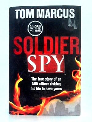 Seller image for Soldier Spy for sale by World of Rare Books