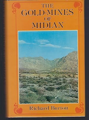 The Gold-Mines of Midian and the Ruined Midianite Cities (1878)