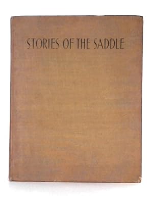 Seller image for Stories of the Saddle for sale by World of Rare Books