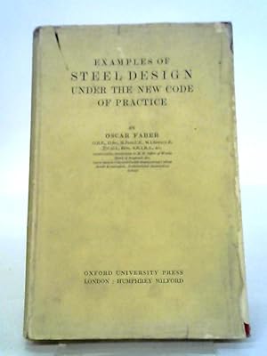 Bild des Verkufers fr Examples Of Steel Design Under The New Code Of Practice zum Verkauf von World of Rare Books
