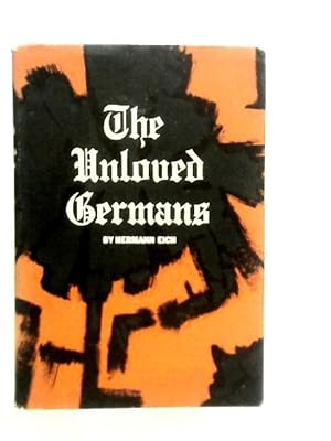 Bild des Verkufers fr The Unloved Germans zum Verkauf von World of Rare Books
