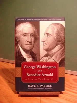 Immagine del venditore per George Washington And Benedict Arnold: A Tale of Two Patriots venduto da Henniker Book Farm and Gifts