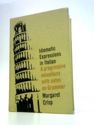 Seller image for Idiomatic Expressions in Italian for sale by World of Rare Books