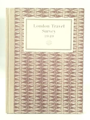 Bild des Verkufers fr London Travel Survey, 1949 zum Verkauf von World of Rare Books