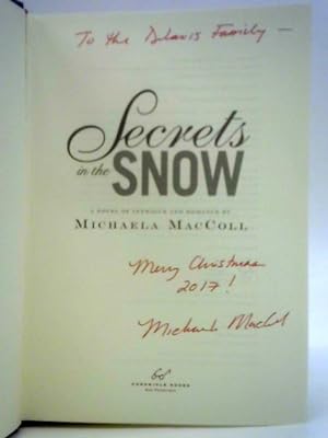 Bild des Verkufers fr Secrets in the Snow zum Verkauf von World of Rare Books