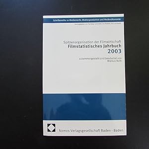 Bild des Verkufers fr Filmstatistisches Jahrbuch 2003 zum Verkauf von Bookstore-Online