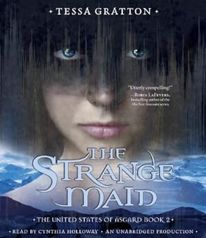 Seller image for The Strange Maid (The United States of Asgard) for sale by WeBuyBooks