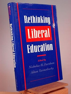 Seller image for Rethinking Liberal Education for sale by Henniker Book Farm and Gifts