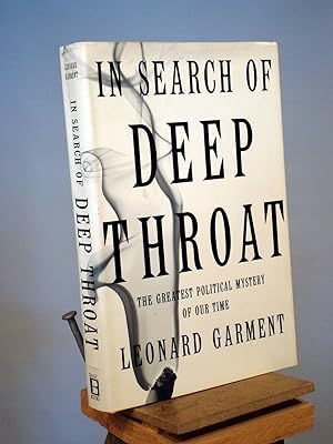 Immagine del venditore per In Search Of Deep Throat: The Greatest Political Mystery Of Our Time venduto da Henniker Book Farm and Gifts