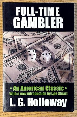 Full-time Gambler