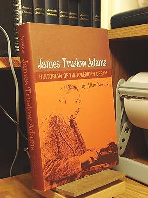 Seller image for James Truslow Adams: Historian of the American Dream. for sale by Henniker Book Farm and Gifts