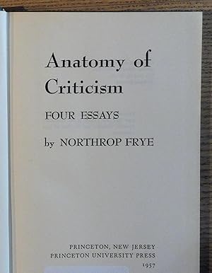 Immagine del venditore per Anatomy of Criticism: Four Essays venduto da Pistil Books Online, IOBA