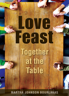 Imagen del vendedor de Love Feast: Together at the Table (Paperback or Softback) a la venta por BargainBookStores
