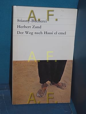 Imagen del vendedor de Der Weg nach Hassi el emel (Stiasny-Bcherei 144) Eingeleitet von Alfred Holzinger a la venta por Antiquarische Fundgrube e.U.