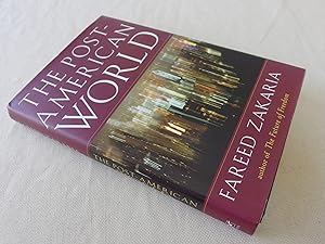 Seller image for The Post-American World (signed by Zakaria) for sale by Nightshade Booksellers, IOBA member