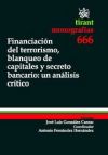 Seller image for Financiacin del terrorismo , blanqueo de capitales y secreto bancario : un anlisis crtico for sale by AG Library