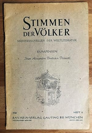 Bild des Verkufers fr Stimmen der Vlker - Meisternovellen der Weltliteratur 8. Heft 1948 : Rumnien : Joan Alexandru Bratescu-Vionesti. zum Verkauf von Antiquariat Peda