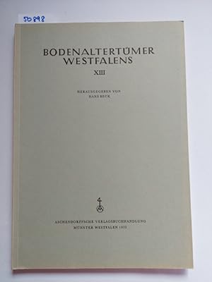 Bodenaltertümer Westfalens XIII herausgegeben von Hans Beck Der Federmesser-Fundplatz von Westerk...