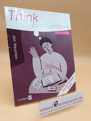 Immagine del venditore per Think First Certificate : Practice Exams venduto da Roland Antiquariat UG haftungsbeschrnkt