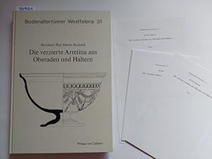 Die verzierte Arretina aus Oberaden und Haltern Bernhard Paul Martin Rudnick / Bodenaltertümer We...