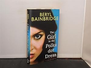 Seller image for The Girl in the Polka-dot Dress for sale by Provan Books