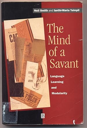 Bild des Verkufers fr The Mind of a Savant Language Learning and Modularity zum Verkauf von avelibro OHG