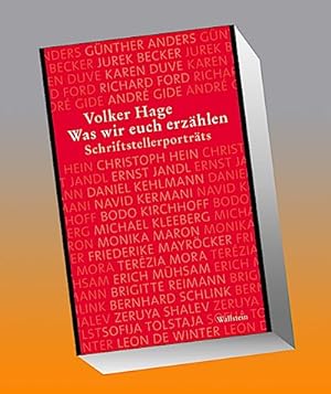 Seller image for Was wir euch erzhlen : Schriftstellerportrts 2 for sale by AHA-BUCH GmbH