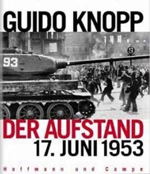 Image du vendeur pour Der Aufstand Der 17. Juni 1953 mis en vente par antiquariat rotschildt, Per Jendryschik