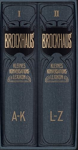 Brockhaus' kleines Konversations-Lexikon. FAKSIMILE der 5., vollständig neubearb. Aufl (Leipzig, ...