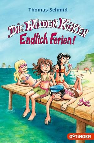 Seller image for Die Wilden Kken 03. Endlich Ferien! for sale by AHA-BUCH