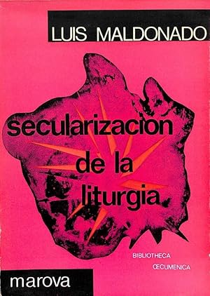 Seller image for SECULARIZACIN DE LA LITURGIA. for sale by Librera Smile Books