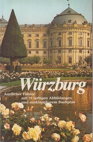 Seller image for Wrzburg. Amtlicher Fhrer for sale by Allguer Online Antiquariat