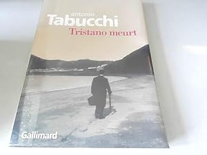 Image du vendeur pour Tristano meurt - Antonio Tabucchi - 3098379 mis en vente par JLG_livres anciens et modernes
