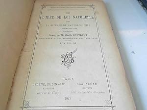 Bild des Verkufers fr L'Ide de loi naturelle dans la science et la philosophie Emile Boutroux 1895 zum Verkauf von JLG_livres anciens et modernes